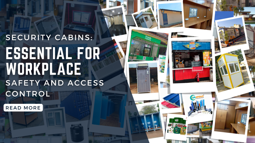 Security Cabins: Essential for Workplace Safety and Access Control Security Cabins: Essential for Workplace Safety and Access Control