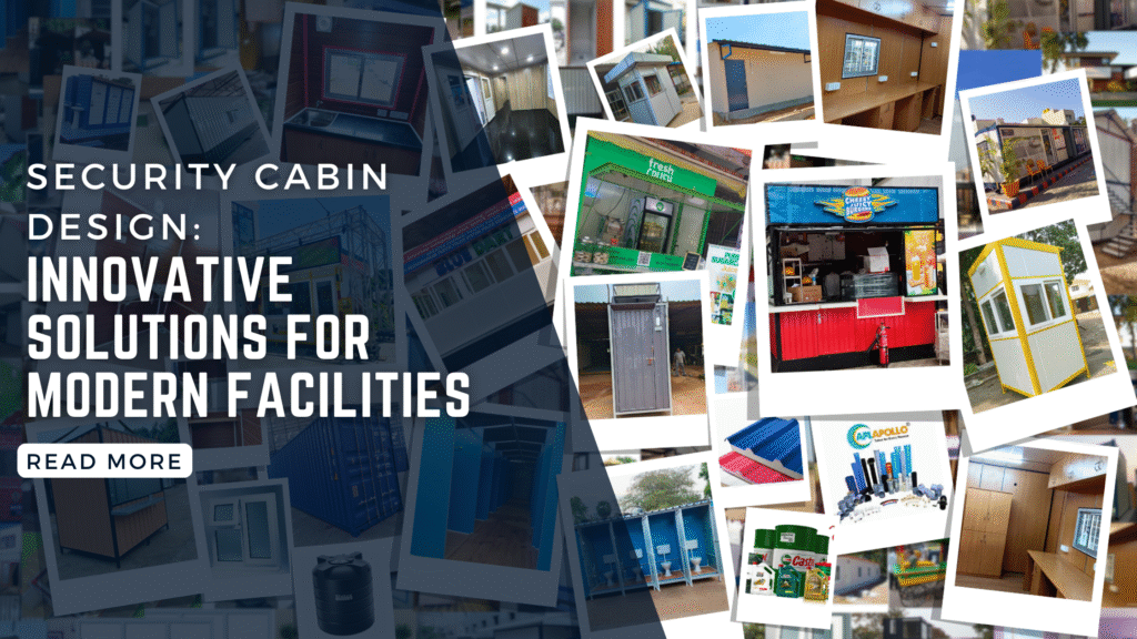 Security Cabin Design: Innovative Solutions for Modern Facilities Security Cabin Design: Innovative Solutions for Modern Facilities
