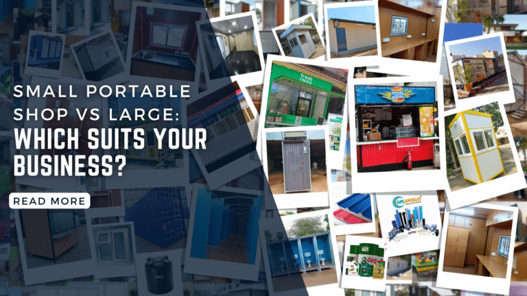 Small Portable Shop vs Large: Which Suits Your Business?