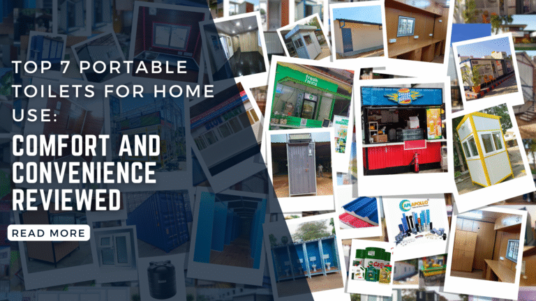 Top 7 Portable Toilets for Home Use: Comfort and Convenience Reviewed